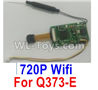 Wltoys Q373 Q373-B-E-C Parts-18-01 Q373E-03 720P WIFI(with line) camera board set,Wltoys Q373 Q373-B Q383-E Q383-C RC Hexacopter Quadcopter Drone Spare Parts Accessories,Wltoys Model Q373 Replacement Accessories