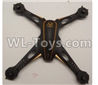 Wltoys Q616 Parts-01-02 Upper shell cover,Wltoys Q616 RC Quadcopter Drone Spare Parts Accessories,Wltoys Model Q616 Replacement Accessories