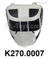 Wltoys K270 Parts K270.0007 Nose Cowling Set.WLtoys XK K270 Rescue RC Helicopter Accessories Wltoys K270 Parts K270.0007 Nose Cowling Set.WLtoys XK K270 Rescue RC Helicopter Accessories