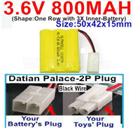 3.6V 800MAH Battery-With Datian Palace-2P Plug(The D-Shape hole is Black wire)-(Shape-One Row with 3X Inner-Battery)-Size-50x42x15mm,3.6V NI-CD NI-MH 800MAH Battery be suit for RC Truck,RC Car,RC Boat,RC Robot,rc tank,rc Quadcoter,Drone,RC Helicopter,etc.
