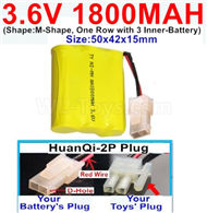 3.6V 1800MAH Battery-With HuanQi-2P plug(1X Square hole+ 1X D-Shape Hole.The D-Shape Hole is Red Wire)-(Shape-M-Shape,One Row with 3 Inner-Battery)-Size-50x42x15mm,3.6V NI-CD NI-MH 1800MAH Battery be suit for RC Truck,RC Car,RC Boat,RC Robot,rc tank,rc Quadcoter,Drone,RC Helicopter,etc.