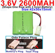 3.6V 2600MAH Battery-With Oda Palace Plug(Round hole-Black Wire)-(Shape-One Row with 3 Inner-Battery)-Size-Size-42x50x15mm,3.6V NI-CD NI-MH 2600MAH Battery be suit for RC Truck,RC Car,RC Boat,RC Robot,rc tank,rc Quadcoter,Drone,RC Helicopter,etc.