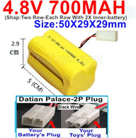 4.8V NiMH Battery Pack-700mah 4.8 Volt NiMH Battery 700MAH,With Datian Palace-2P Plug(The D-Shape hole is Black wire-(Shap-Two Row-Each Row With 2X Inner-battery)-Size-50X29X29mmbe suit for RC Truck,RC Car,RC Boat,RC Robot,rc Tank,rc Quadcoter,Drone,RC He