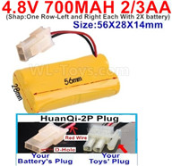 4.8V Battery Pack-700mah 4.8 Volt Battery 700mah NiCd 2/3AA Shorter-With HuanQi-2P plug(1X Square hole+ 1X D-Shape- Hole.The D-Shape- Hole is Red Wire)-Shape-One Row-Left and Right Each With 2X battery)-Size-56X28X14mm,4.8V Rechargeable Battery Pack