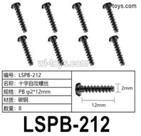 HG P410 Parts LSPB-212 PB2x12mm Phillips self-tapping screws for 1/10 HengGuan P410 Raptor Pickup RC Car Vehicles Model.Total 8pcs.