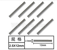 HG P601 Optical axis(8pcs) Parts-2.5x12mm-W01004,HG P601 6x6 1/10 Parts