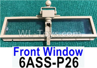 HG P602 Parts-Front window assembly-6ASS-P26,HG P602 1/12 Parts