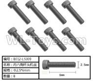 HG P803A LS086-02 Parts.Inner-Hexagon Cup Head TB screws. Total 8pcs. The size is Φ2.5X6mm.HG RC Models HEMTT 8X8 M983 US Army Military Vehicle Spare Accessories.