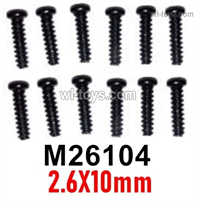 MJX Hyper Go 14301 14302 Parts M26104 Pan Head screws.2.6X10mm.Total 12pcs.MJX Hyper Go 14301 14302 RC Car Replacement Accesories.