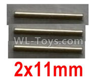Wltoys 10402 10428-2.0332 Optical axis-2X11mm(3pcs),Wltoys 10402 RC Car Parts,High speed 1:10 Scale 4wd,10402 Electric Power On Road Drift Racing Truck Car Parts
