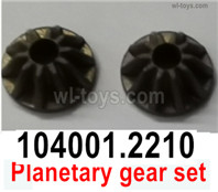 Wltoys 104072 Parts Planetary gear set.104001.2210.Total 2 Set.Wltoys 104072 1/10 Parts, Wltoys 104072 RC Car Accessories.