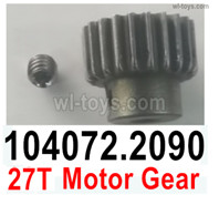 Wltoys 104072 Parts-27T Motor Gear with M4 Machine Screws.104072.2090.Wltoys 104072 1/10 Parts, Wltoys 104072 RC Car Accessories.
