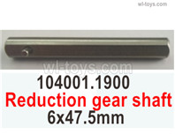 Wltoys 104072 Force Parts Reduction gear shaft.104001.1900.The size is 6x47.5mm.Wltoys 104072 1/10 Parts, Wltoys 104072 RC Car Accessories.