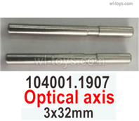 Wltoys 104072 Parts Optical axis.104001.1907.Total 2pcs.The size is 3x32mm.Wltoys 104072 1/10 Parts, Wltoys 104072 RC Car Accessories.