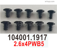 Wltoys 104072 Screws Parts Phillips pan head with intermediary machine screws.104001.1917-2.6x4PWB5.Total 10pcs.Wltoys 104072 1/10 Parts, Wltoys 104072 RC Car Accessories.