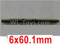 Wltoys 10428-2 Parts-22-03 10428-2.0331 Spindle,Main shaft-6x60.1mm,Wltoys 10428-2 Rc Car Parts,High speed 1:10 Scale 4wd,10428-B2 Electric Power On Road Drift Racing Truck Car Parts