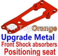 Wltoys 10428-A Upgrade Metal Front Shock absorbers Positioning seat-Orange,Wltoys 10428-A RC Car Parts,High speed 1:10 Scale 4wd,10428-A Electric Power On Road Drift Racing Truck Car Parts