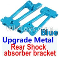 Wltoys 10428-A Upgrade Metal Rear Shock absorber bracket-Blue-2pcs,Wltoys 10428-A RC Car Parts,High speed 1:10 Scale 4wd,10428-A Electric Power On Road Drift Racing Truck Car Parts