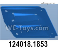 Wltoys 124016 Roof cover group. 124016.1853. Wltoys 124016 1/12 Parts, Wltoys 124016 RC Car Parts.