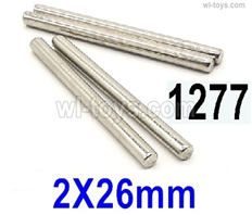 Wltoys 14401 Parts-C-seat optical axis(4pcs)-2X26mm-14401.1277,Wltoys 14401 1/14 Parts,Wltoys 14401 RC Car Parts