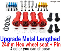 Wltoys 144002 Upgrade Parts Metal Lengthed 24mm Hex wheel seat with pin.4 set.5 Color you can choose.Wltoys 144002 1/14 Parts, Wltoys 44002 RC Car Parts.