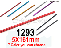 Wltoys 144002 Parts-Central transfer shaft.144001.1293.The size is 5x161mm.Wltoys 144002 1/14 Parts, Wltoys 44002 RC Car Parts.