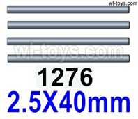 Wltoys 144002 Parts-Swing arm optical axis.144001.1276.Total 4pcs.The size is 2.5X40mm.Wltoys 144002 1/14 Parts, Wltoys 44002 RC Car Parts.
