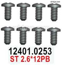 Wltoys 144002 screws Parts-12401.0253 Screws.ST 2.6x12PB Screws.Total 8pcs.Wltoys 144002 1/14 Parts, Wltoys 44002 RC Car Parts.