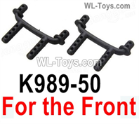 Wltoys 284010 Parts K989-50 Front Shell Pillar.2pcs Short.WLtoys 1/28 RC Car Parts.