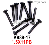 Wltoys 284010 Parts K989-17 Screws.1.5X11PB half-tooth screw set.Total 10pcs.WLtoys 1/28 RC Car Parts.