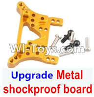 Wltoys A949 Upgrade Metal shockproof board-Gold,Wltoys A949 RC Car Parts ,Wltoys 1/18 rc Truck and rc racing car Replace Parts