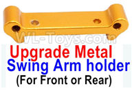 Wltoys A959B A959-B Upgrade Metal Swing Arm holder(For Front or Rear)-Yellow,Wltoys A959B A959-B RC Car Parts