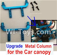 Wltoys K929 Upgrade Metal Column for the Car canopy(2pcs),Wltoys K929 desert RC Truck Parts,1:18 rc car and rc racing car Parts