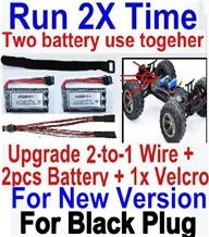 Foxx S911 Battery-Upgrade 2-to-1 wire and Velcro & 2pcs Battery-Two battery can use together,Run 2x Time than usual,Can be usde for Ner version JYRC Foxx S911 S911 RC Monster Truck