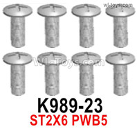 Wltoys 16800 K989-23 Screws. ST2x6PWB5. Total 8pcs. Cross Round head machine screws. 1/16 8ch Wl-Model Wltoys 16800 RC Excavator Parts Accessories