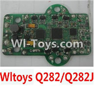 Wltoys Q282 parts-32 Circuit board(Can only be used for Q282 or Q282J Quadcopter) For WLTOYS Q282 RC Quadcopter parts RC Drone parts