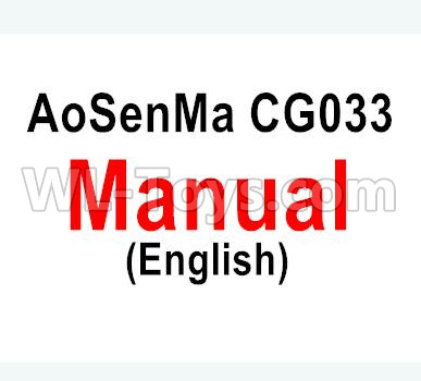 AoSenMa CG033 Manual PDF,CG033 Drone Manual Parts