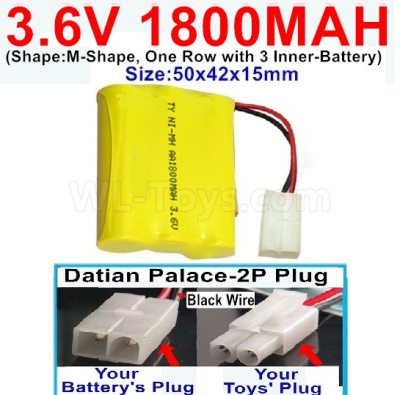 3.6V 1800MAH Battery-With Datian Palace-2P Plug(The D-Shape hole is Black wire)-(Shape-M-Shape,One Row with 3 Inner-Battery)-Size-50x42x15mm,3.6V NI-CD NI-MH 1800MAH Battery be suit for RC Truck,RC Car,RC Boat,RC Robot,rc tank,rc Quadcoter,Drone,RC Helicopter,etc.