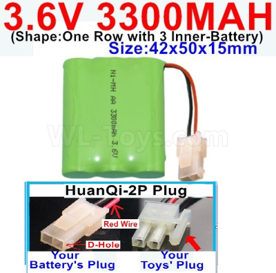 3.6V 3300MAH Battery-With HuanQi-2P plug(1X Square hole+ 1X D-Shape Hole.The D-Shape Hole is Red Wire)-(Shape-One Row with 3 Inner-Battery)-Size-Size-42x50x15mm,3.6V NI-CD NI-MH 3300MAH Battery be suit for RC Truck,RC Car,RC Boat,RC Robot,rc tank,rc Quadcoter,Drone,RC Helicopter,etc.