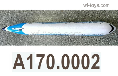 Wltoys XK A170 Parts Fuselage Body foam.A170.0002.Wltoys XK A170 Boeing 747 RC Plane Toy Accessories.