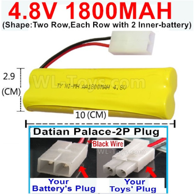 4.8V NiMH Battery Pack-1800mah 4.8 Volt NiMH Battery 1800MAH,With Datian Palace-2P Plug(The half-Round hole is Black wire-(Shape-Two Row,Each Row with 2 Inner-battery),4.8 Volt NiMH Battery