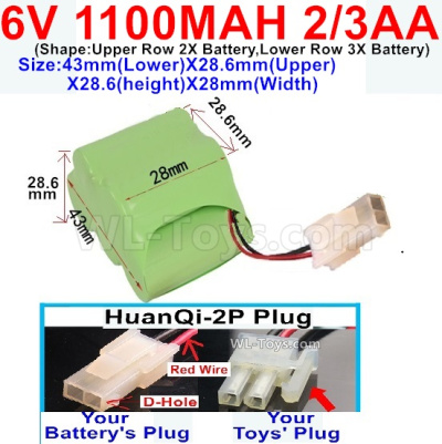 1100mah 6V NiCd Battery Pack2/3-AA 1100mah 6 Volt NiCD Rechargeable Battery-With HuanQi-2P plug(1X Square hole+ 1X D-Shape Hole.The D-Shape Hole is Red Wire)-43mm(Lower)X28.6mm(Upper)X28.6(height)X28mm(Width),6V 1100mah Rechargeable RC Battery Pack