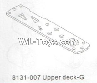 DHK RAZ-R Parts-Upper deck-G Parts-8131-007,DHK RAZ-R Parts,DHK Wolf Parts,DHK HOBBY 8133 8134 Parts