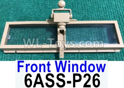 HG P602 Parts-Front window assembly-6ASS-P26,HG P602 1/12 Parts