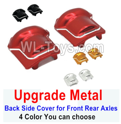Wltoys 104020 Upgrade Metal Parts Back Side Cover for Front Rear Axles4 Color you can choose.WLtoys 1/10 RC Car Crawler Accessories.