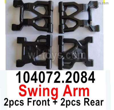 Wltoys 104072 Parts 104072.2084 Front Front Swing Arm and Rear Front Swing Arm.Total 4pcs.Wltoys 104072 1/10 Parts, Wltoys 104072 RC Car Accessories.