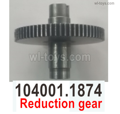 Wltoys 104072 Parts Reduction gear.104001.1874.Wltoys 104072 1/10 Parts, Wltoys 104072 RC Car Accessories.