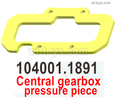 Wltoys 104072 Parts Central gearbox pressure piece.104001.1891.Wltoys 104072 1/10 Parts, Wltoys 104072 RC Car Accessories.
