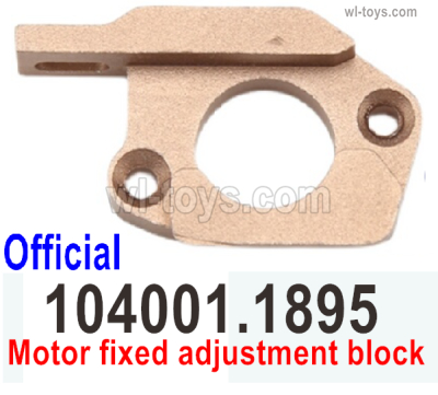 Wltoys 104072 Force Parts Motor fixed adjustment block.104001.1895.Wltoys 104072 1/10 Parts, Wltoys 104072 RC Car Accessories.