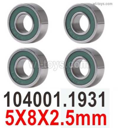 Wltoys 104072 Parts 5X8X2.5mm Bearing.104001.1931.Total 4pcs.Wltoys 104072 1/10 Parts, Wltoys 104072 RC Car Accessories.